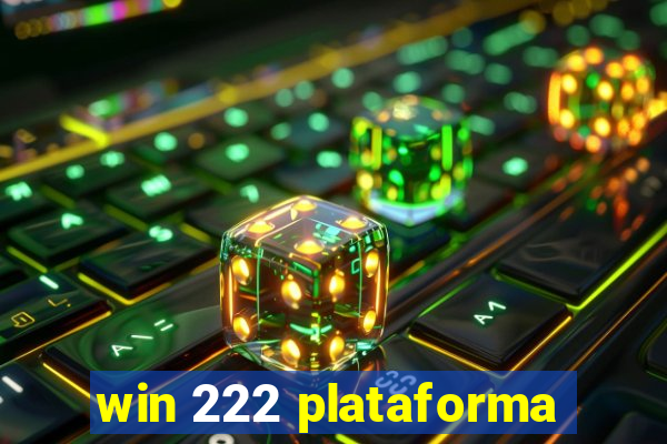 win 222 plataforma